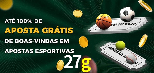 27g Ate 100% de Aposta Gratis