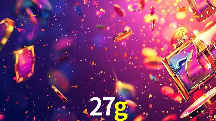 Descubra o Programa VIP da 27g: Vantagens Exclusivas para Jogadores